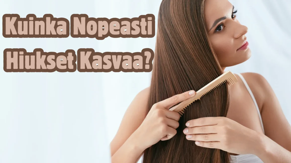 Kuinka Nopeasti Hiukset Kasvaa