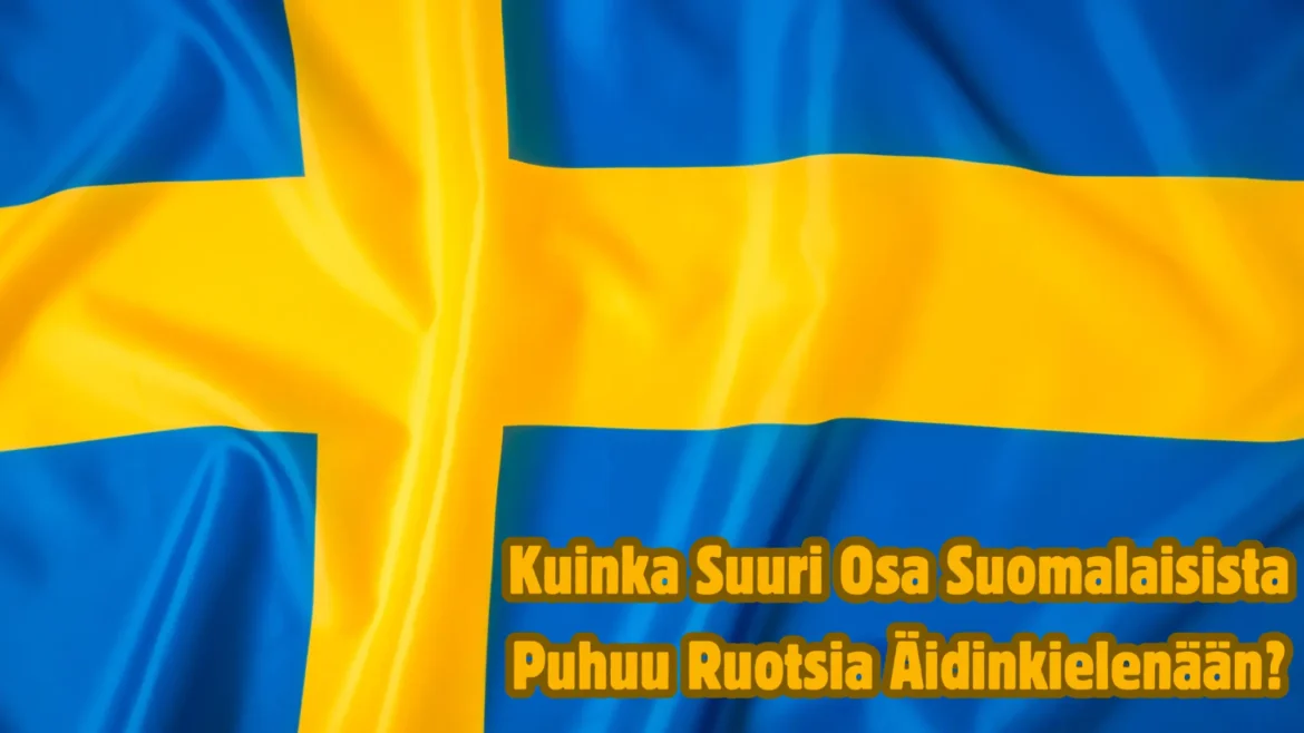 Kuinka Suuri Osa Suomalaisista Puhuu Ruotsia Äidinkielenään?