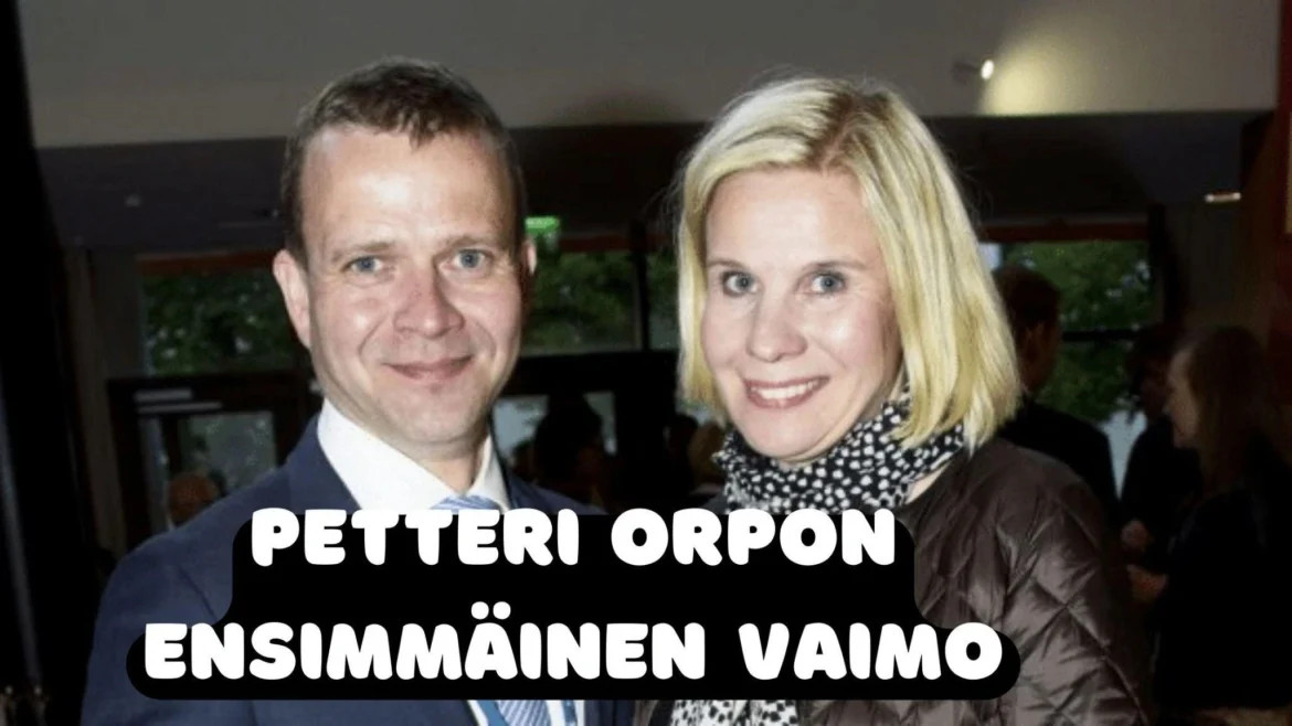 Petteri Orpon ensimmäinen vaimo