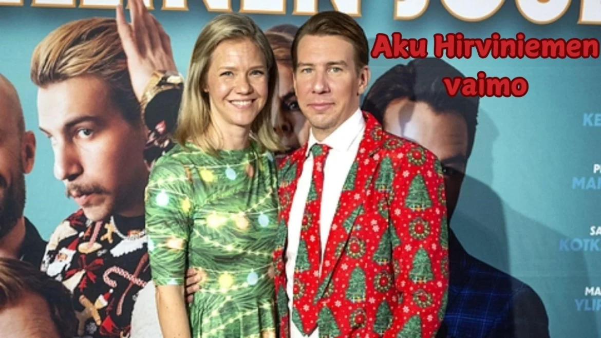 Aku Hirviniemen vaimo