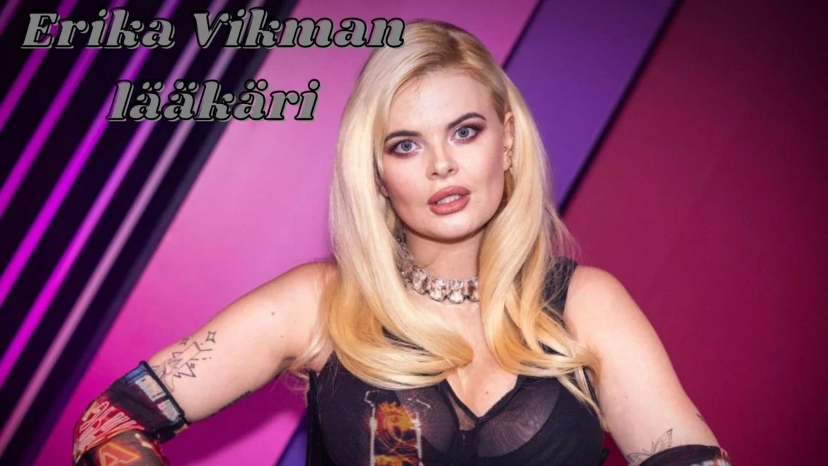 erika vikman lääkäri